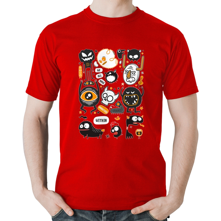Camiseta Algodão We all have monsters within - Vermelha