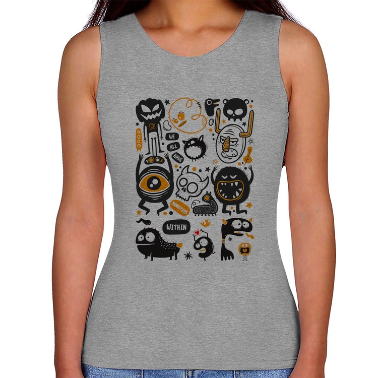 Regata Feminina We all have monsters within - Cinza