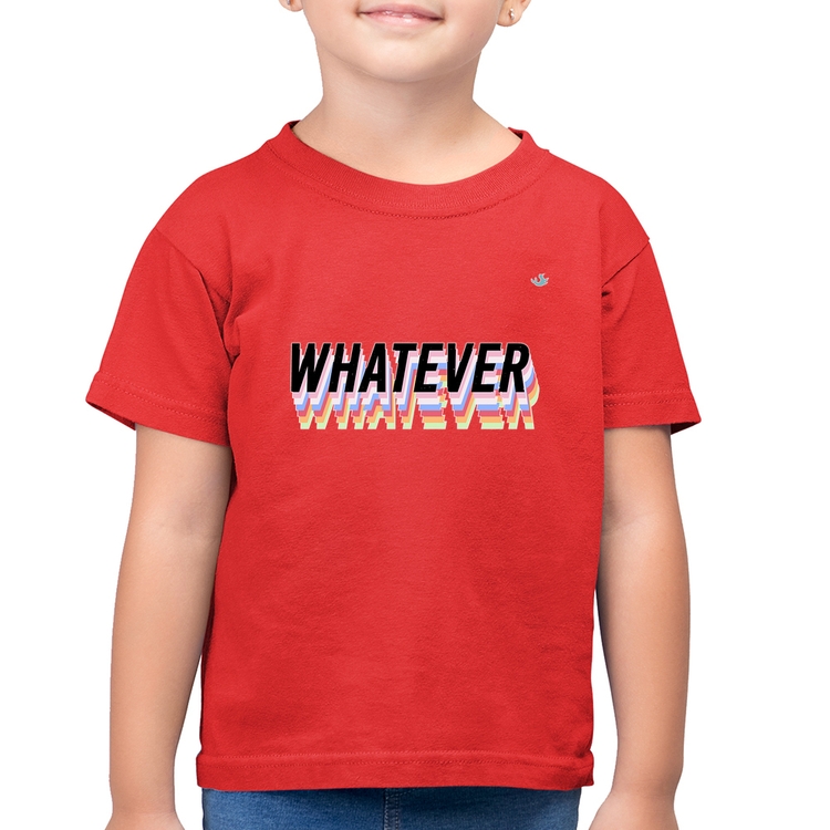 Camiseta Algodão Infantil Whatever - Vermelha