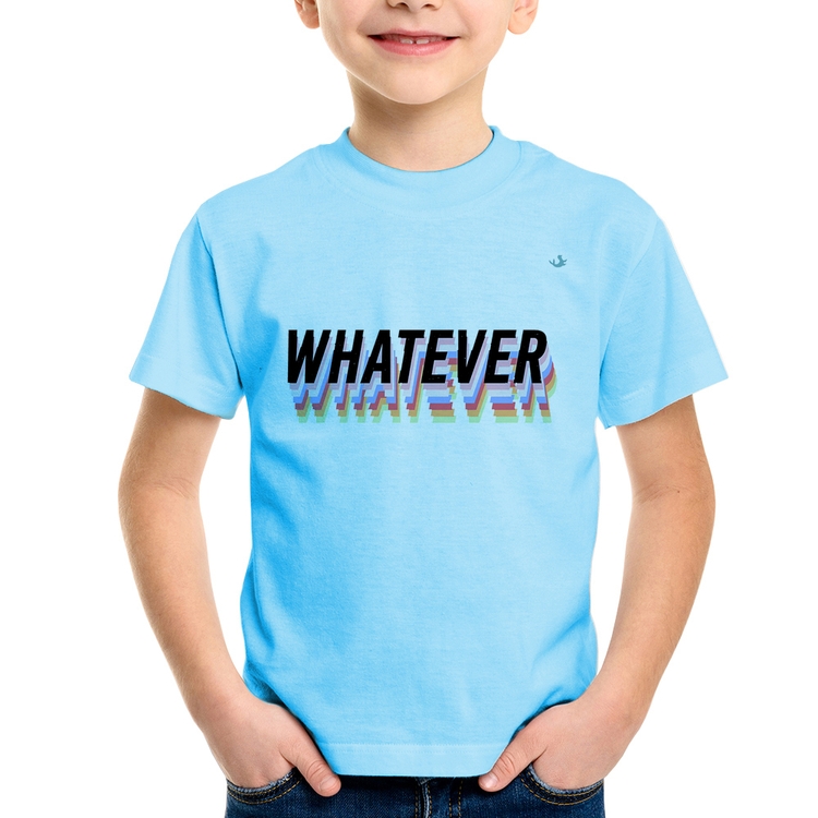 Camiseta Infantil Whatever - Azul Bebê