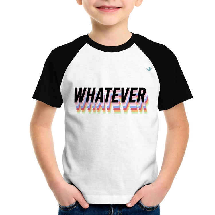 Camiseta Raglan Infantil Whatever