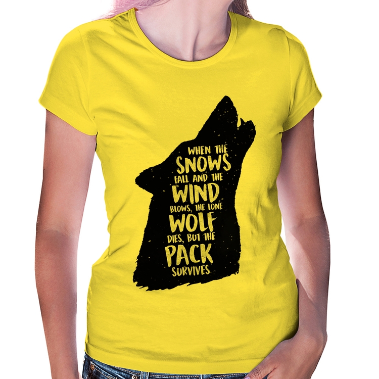 Baby Look When the snows fall and the white winds blow, the lone wolf dies, but the pack survives - Amarela