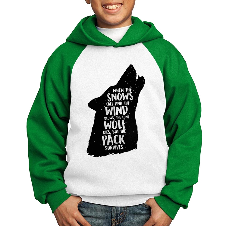Moletom Infantil When the snows fall and the white winds blow, the lone wolf dies, but the pack survives - Branco/Verde