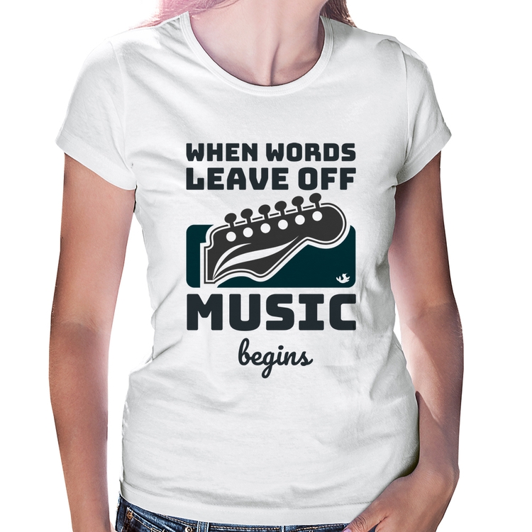 Baby Look When words leave off music begins