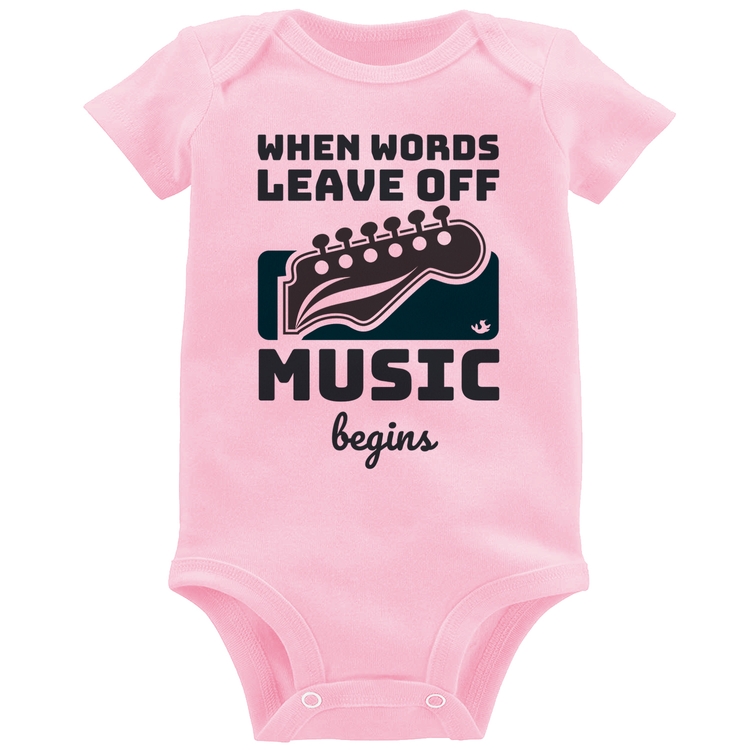 Body Bebê When words leave off music begins - Rosa Bebê