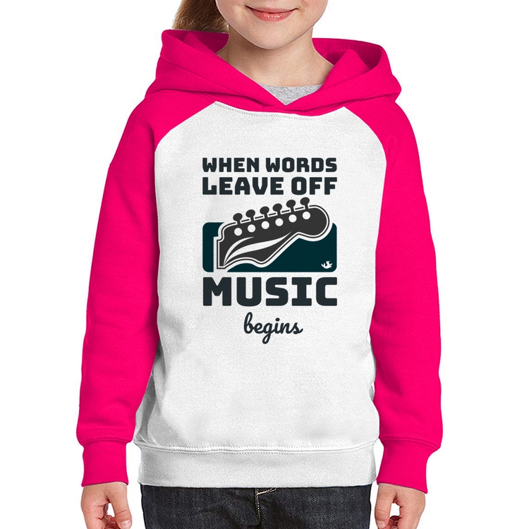 Moletom Infantil When words leave off music begins - Branco/Rosa