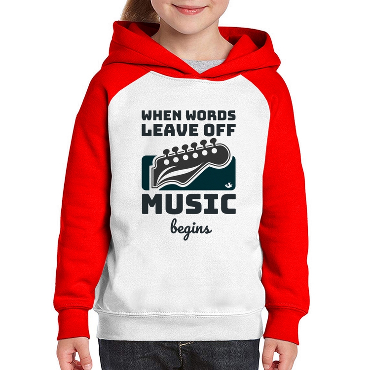 Moletom Infantil When words leave off music begins - Branco/Vermelho