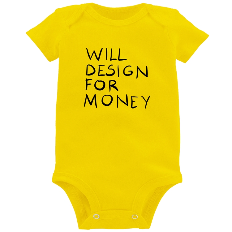 Body Bebê Will Design for money - Amarelo