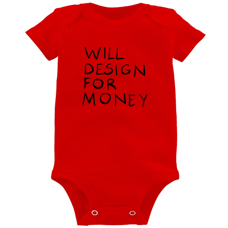 Body Bebê Will Design for money - Vermelho
