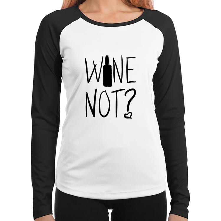 Baby Look Raglan Wine not Manga Longa