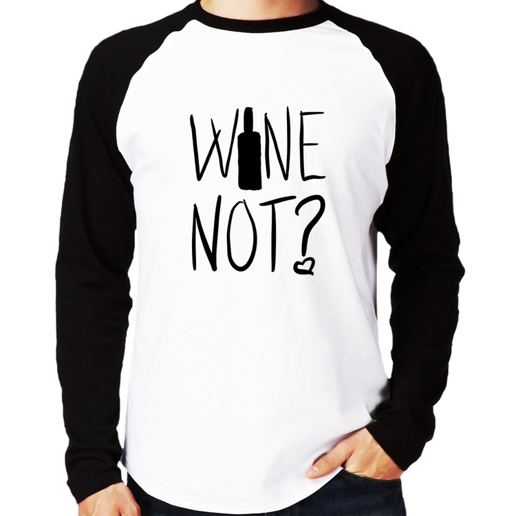 Camiseta Raglan Wine not Manga Longa