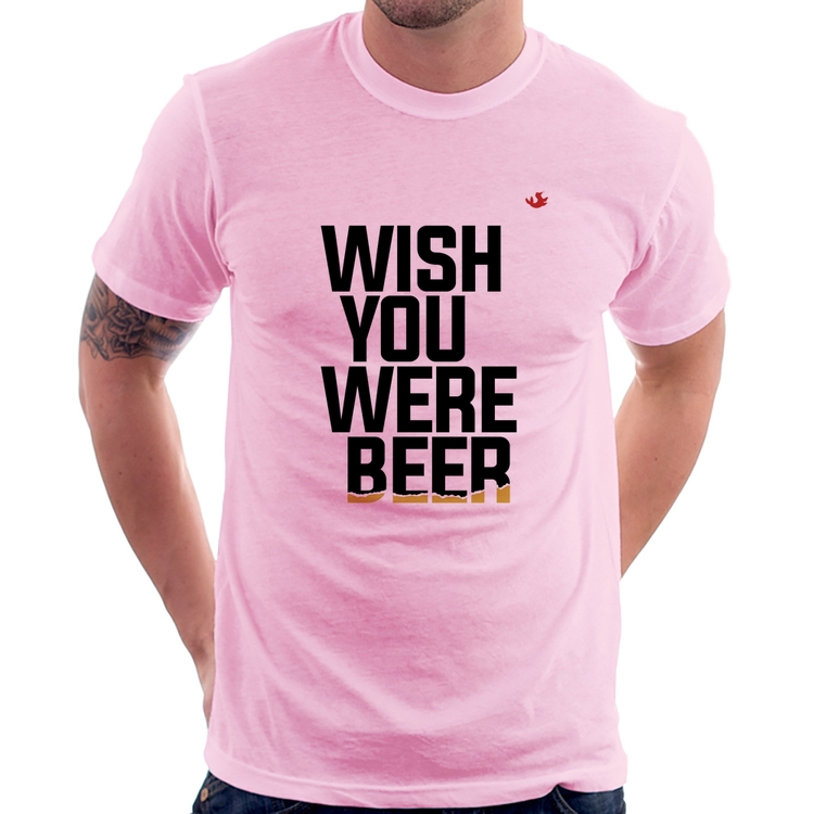 Camiseta Wish you were beer - Rosa Bebê