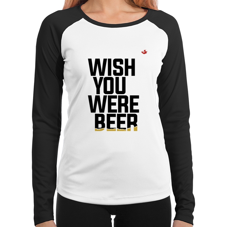 Baby Look Raglan Wish you were beer Manga Longa