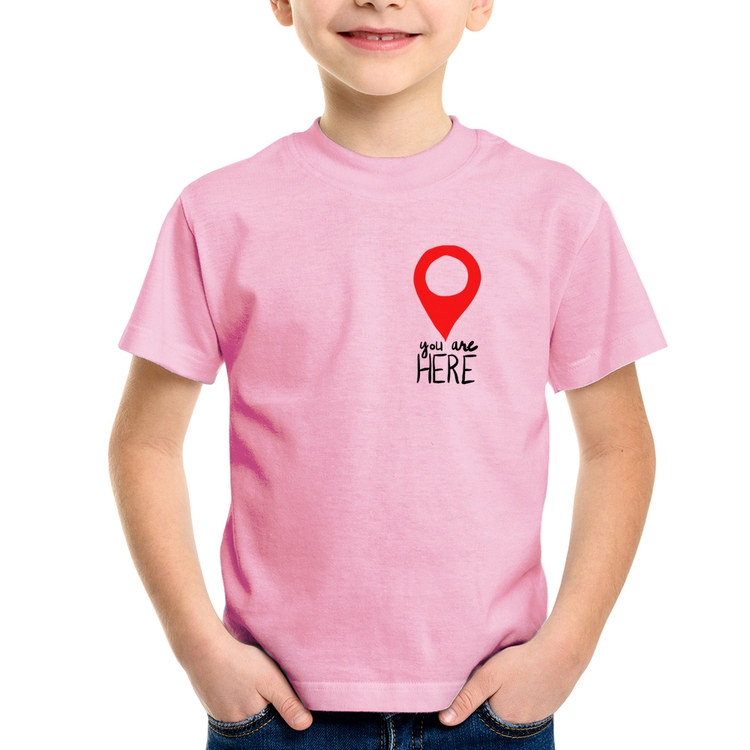 Camiseta Infantil You Are Here - Rosa Bebê