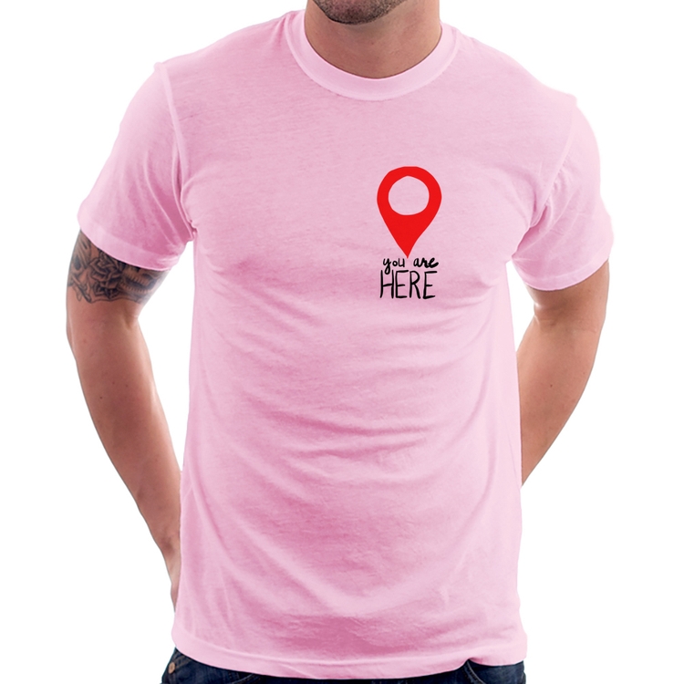 Camiseta You Are Here - Rosa Bebê