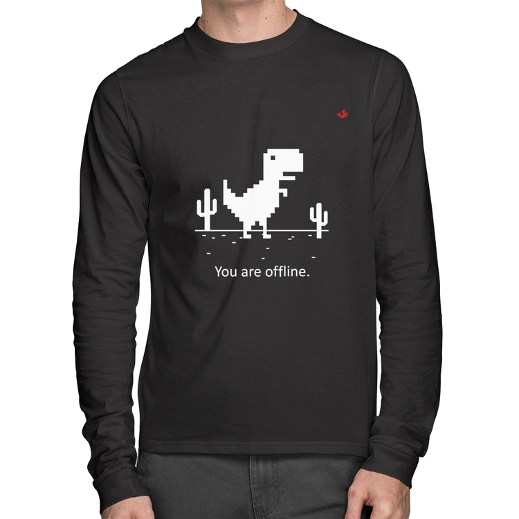 Camiseta Algodão You are offline Manga Longa