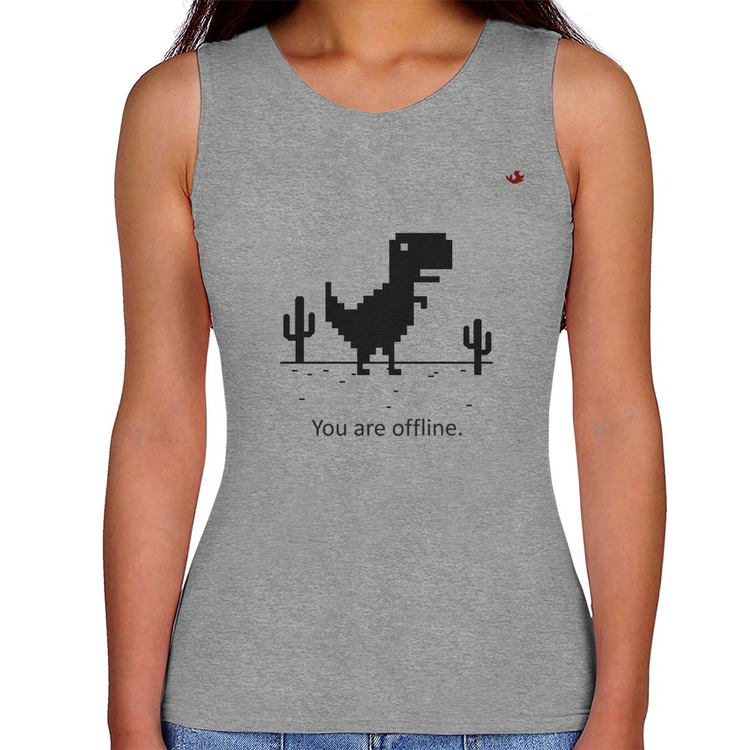 Regata Feminina You are offline - Cinza