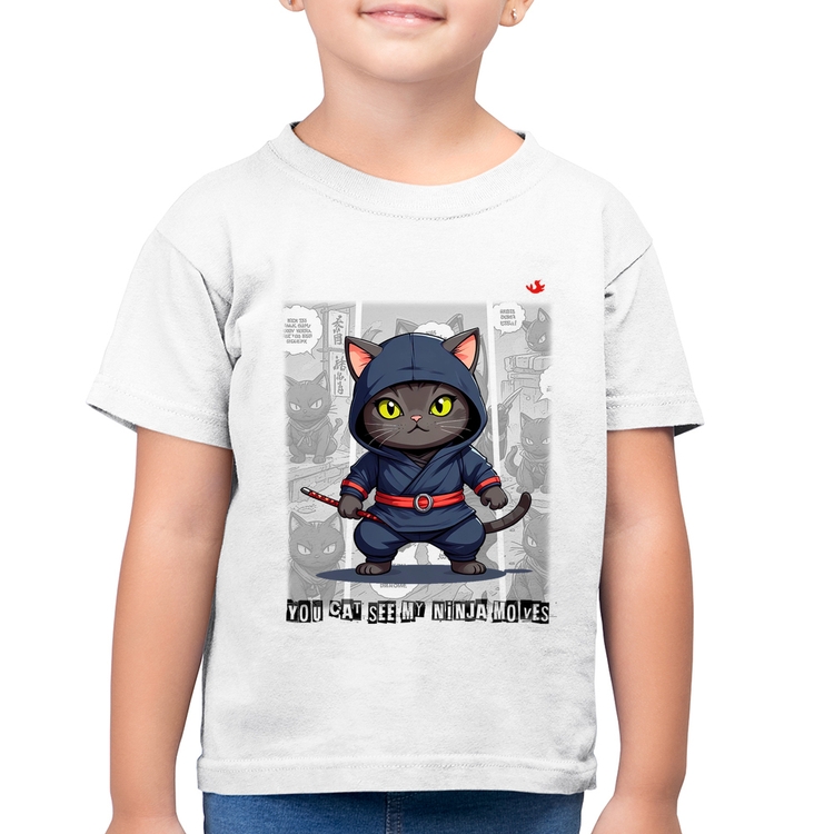 Camiseta Algodão Infantil You cat see my ninja moves - Branca