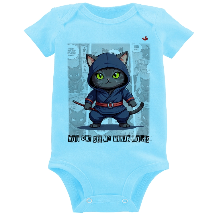 Body Bebê You cat see my ninja moves - Azul Bebê