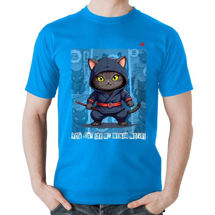 Camiseta Algodão You cat see my ninja moves - Azul