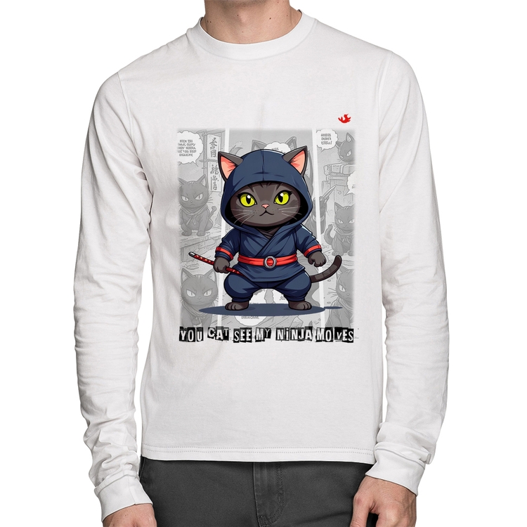 Camiseta Algodão You cat see my ninja moves Manga Longa - Branca