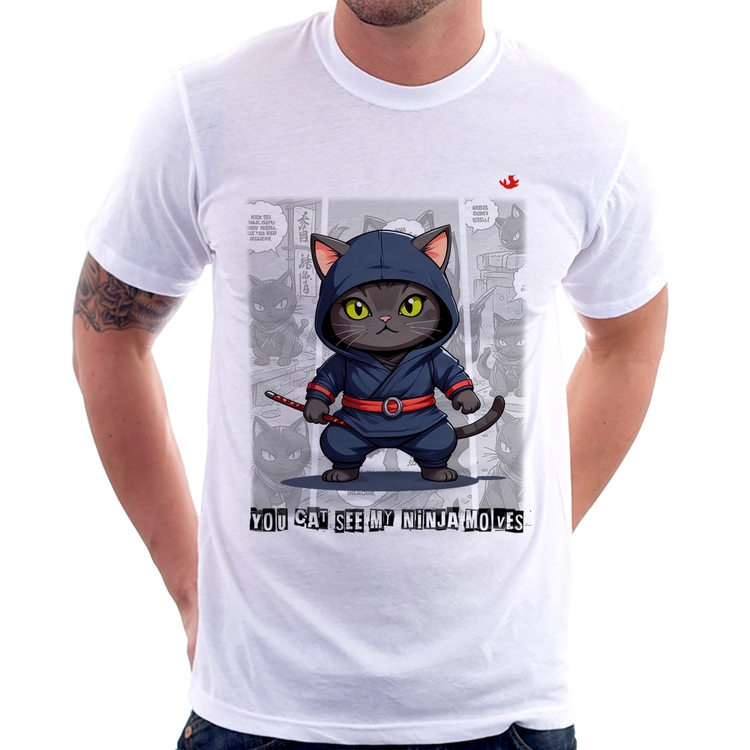 Camiseta You cat see my ninja moves