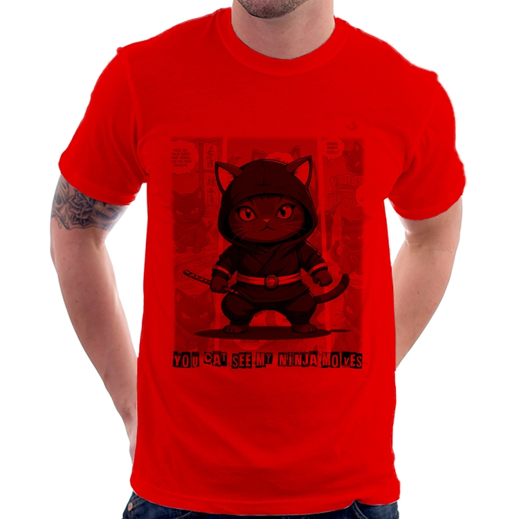 Camiseta You cat see my ninja moves - Vermelha