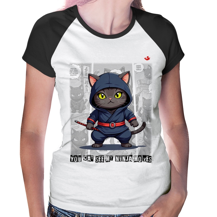 Baby Look Raglan You cat see my ninja moves