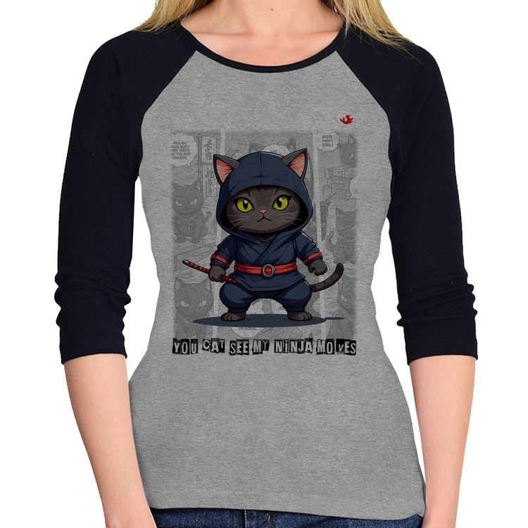 Baby Look Raglan You cat see my ninja moves Manga 3/4 - Cinza/Preto