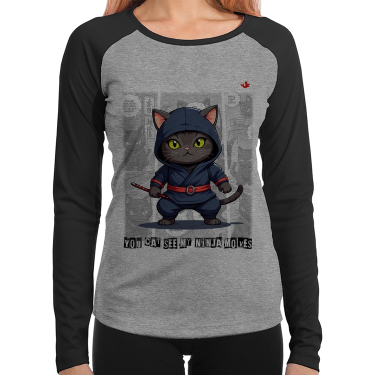 Baby Look Raglan You cat see my ninja moves Manga Longa - Cinza/Preto