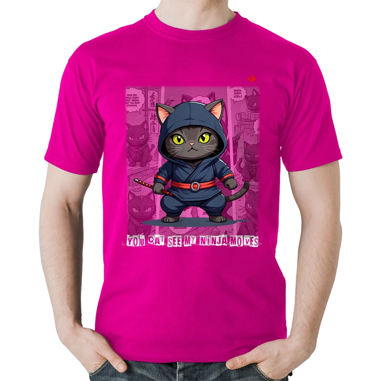 Camiseta Algodão You cat see my ninja moves - Rosa