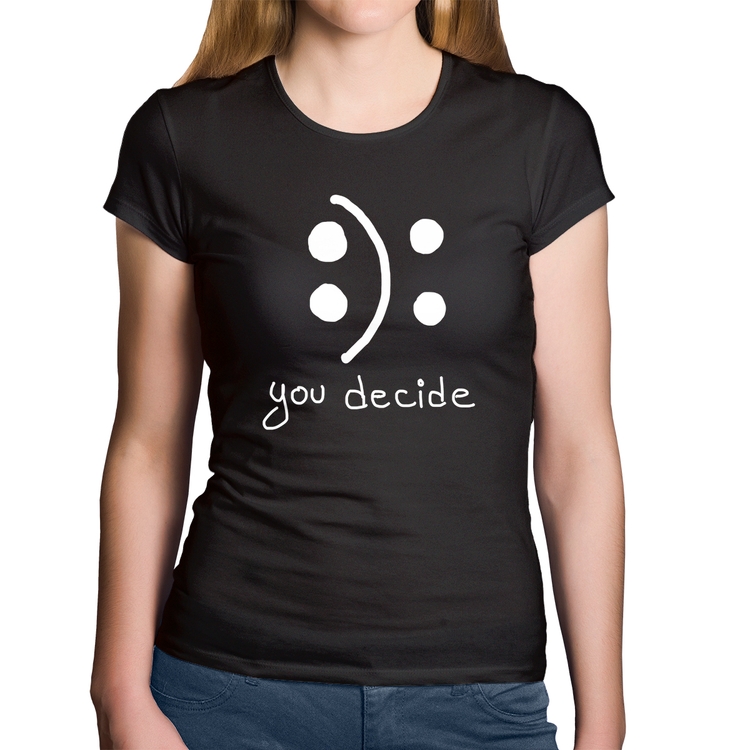 Baby Look Algodão You Decide