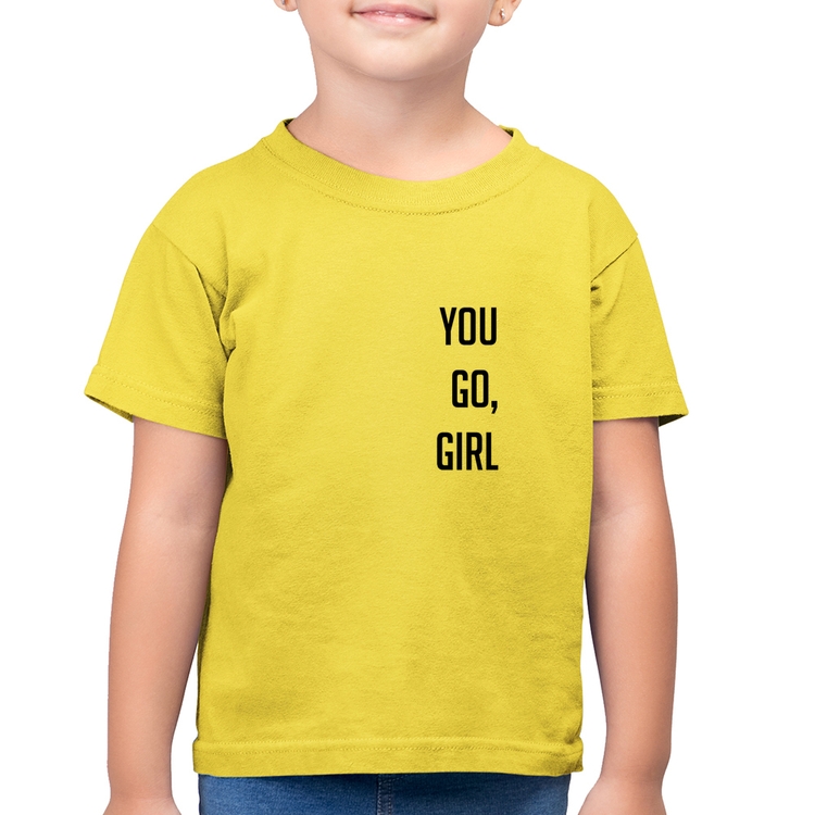 Camiseta Algodão Infantil You go girl - Amarelo Canário