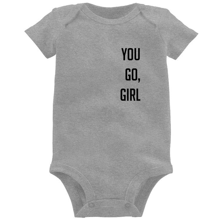 Body Bebê You go girl - Cinza