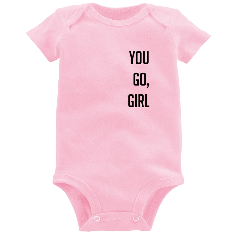 Body Bebê You go girl - Rosa Bebê