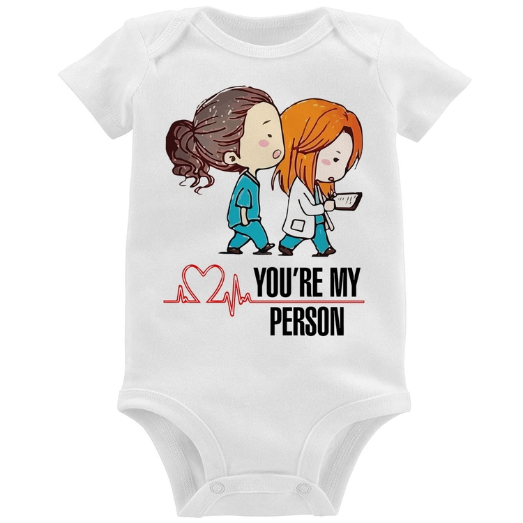 Body Bebê You're My Person