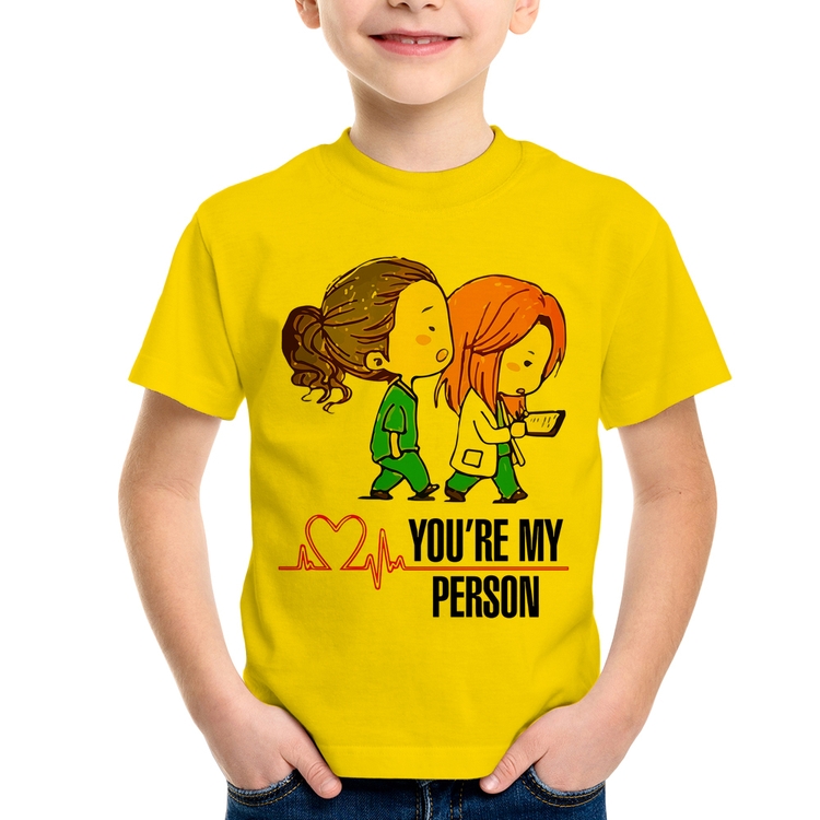 Camiseta Infantil You're My Person - Amarela