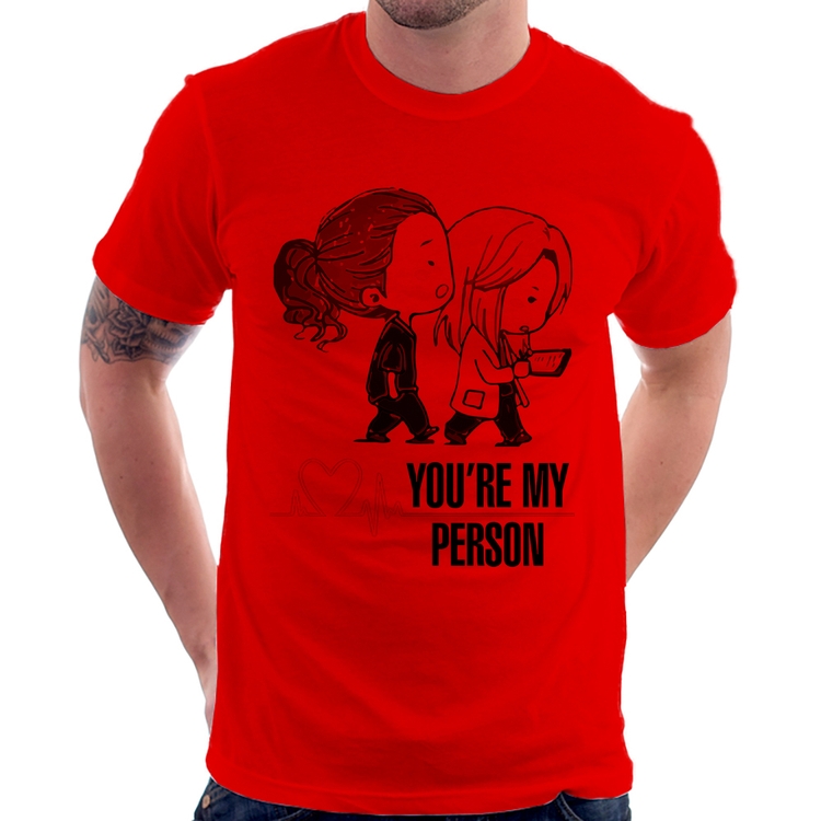 Camiseta You're My Person - Vermelha