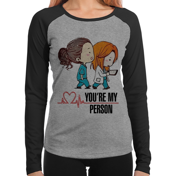 Baby Look Raglan You're My Person Manga Longa - Cinza/Preto