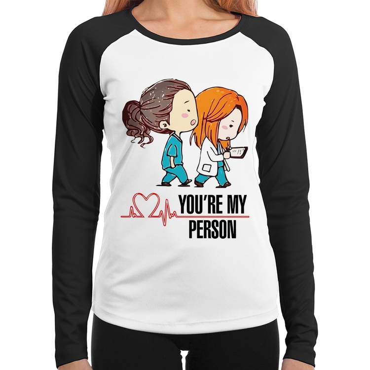 Baby Look Raglan You're My Person Manga Longa