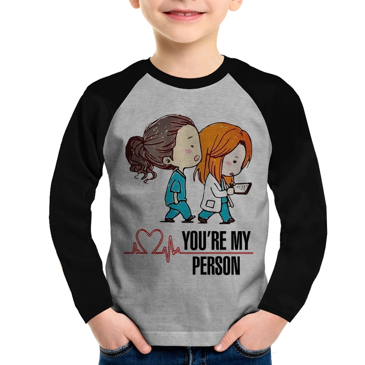 Camiseta Raglan Infantil You're My Person Manga Longa - Cinza/Preto