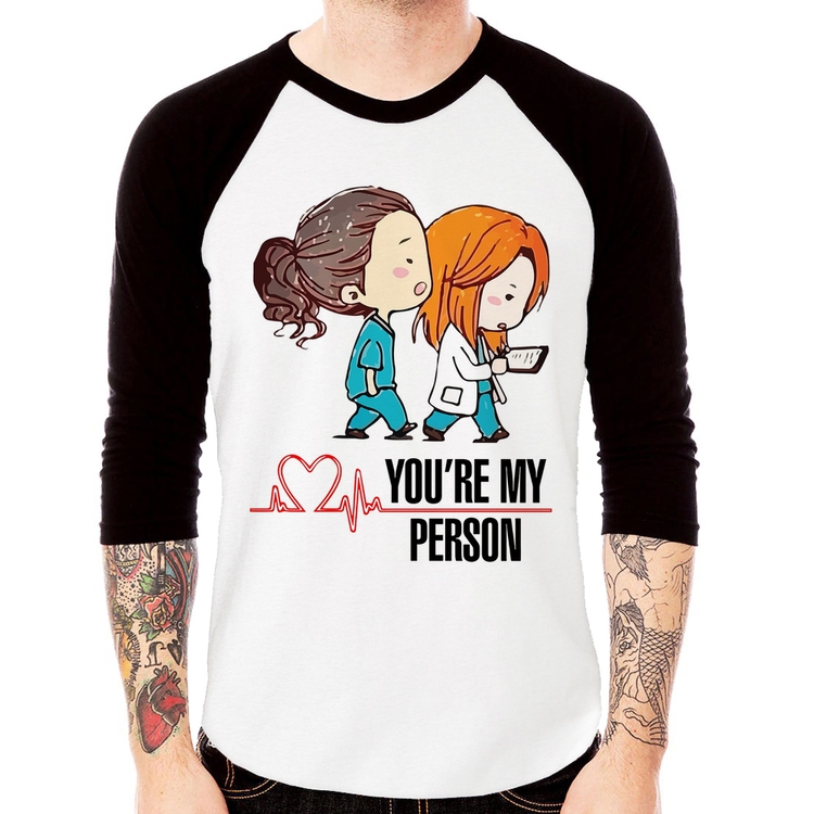 Camiseta Raglan You're My Person Manga 3/4
