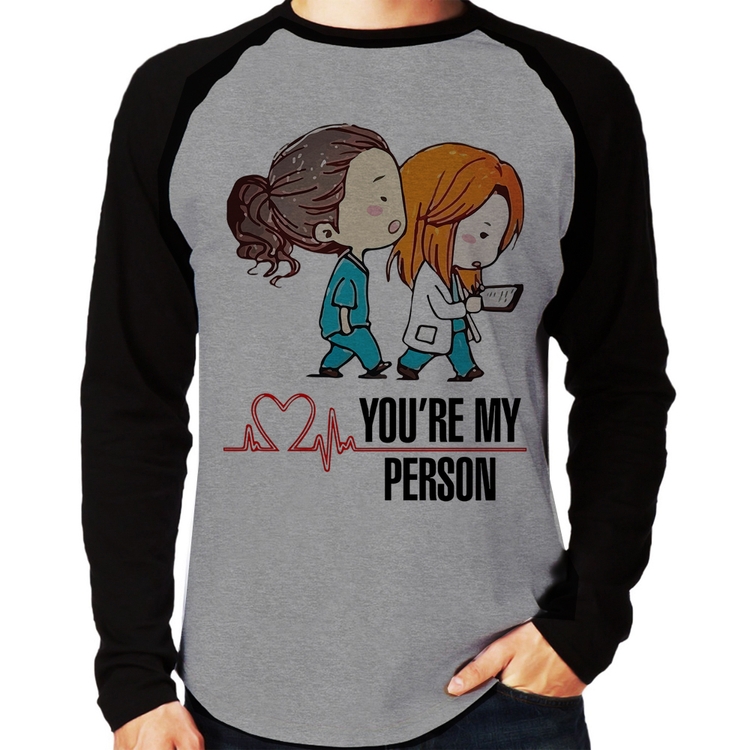 Camiseta Raglan You're My Person Manga Longa - Cinza/Preto
