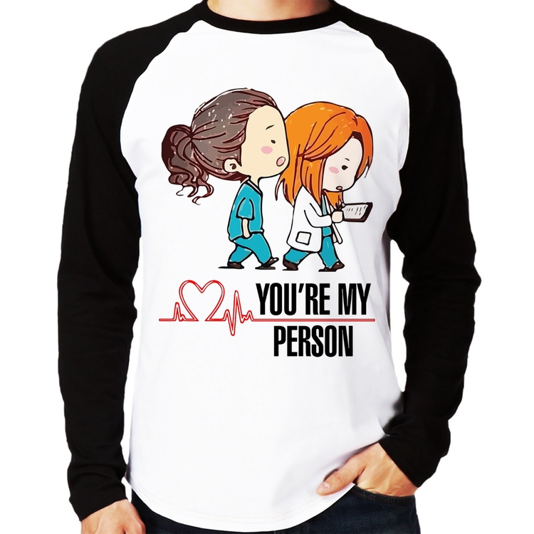 Camiseta Raglan You're My Person Manga Longa