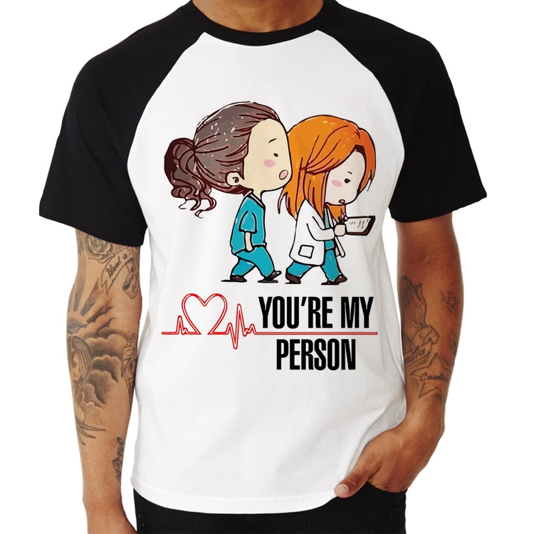 Camiseta Raglan You're My Person
