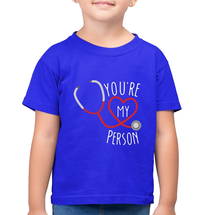 Camiseta Algodão Infantil You're My Person Coração - Azul Royal