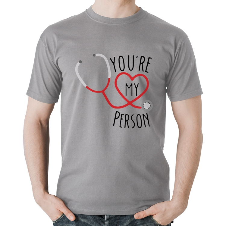 Camiseta Algodão You're My Person Coração - Cinza
