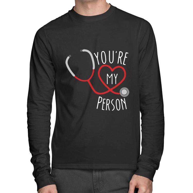 Camiseta Algodão You're My Person Coração Manga Longa
