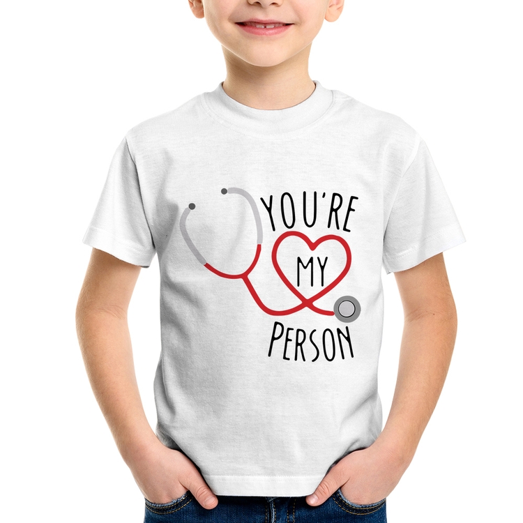Camiseta Infantil You're My Person Coração