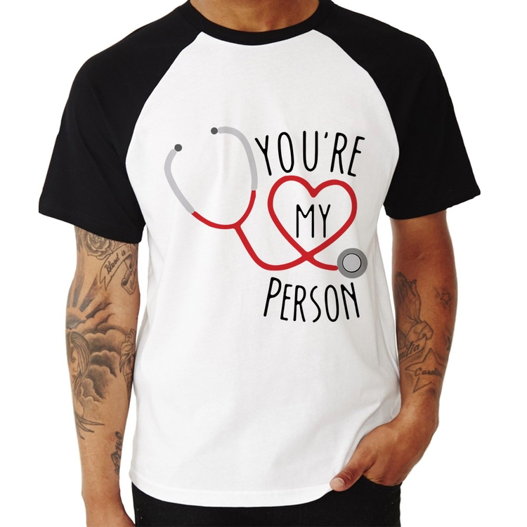 Camiseta Raglan You're My Person Coração